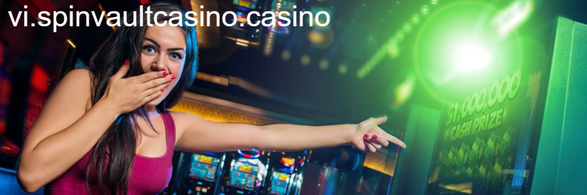 vi.spinvaultcasino.casino